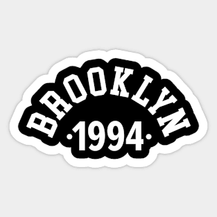 Brooklyn Chronicles: Celebrating Your Birth Year 1994 Sticker